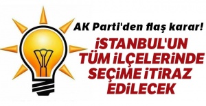 AK Parti'den 'İstanbul' kararı!