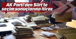AK Parti'den Siirt'te seçim sonuçlarına itiraz
