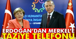 Cumhurbaşkanı Erdoğan’dan Merkel’e taziye telefonu