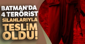Batman'da 4 terörist silahlarıyla teslim oldu!