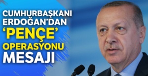 Cumhurbaşkanı Erdoğan'dan 'Pençe' operasyonu mesajı!