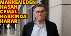 Hasan Cemal’in yargılandığı davada karar