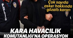 Kara Havacılık Komutanlığı'na FETÖ operasyonu: 34 gözaltı