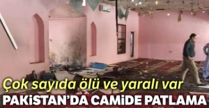 Pakistan'da camide patlama, çok sayıda ölü ve yaralı var