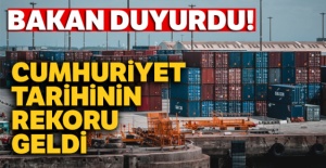 Bakan duyurdu! Cumhuriyet tarihinin rekoru geldi