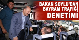 Bakan Soylu'dan bayram trafiği denetimi