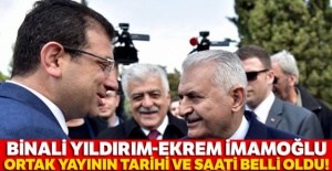 Binali Yıldırım-Ekrem İmamoğlu ortak yayının tarihi ve saati belli oldu