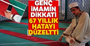 Genç imamın dikkati 67 yıllık hatayı düzeltti