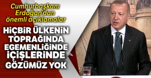 Cumhurbaşkanı Erdoğan'dan önemli açıklamalar