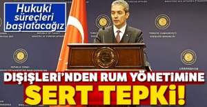 Dışişleri'nden Rum yönetimine sert tepki!