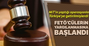 FETÖ'cülerin yargılanmasına başlandı