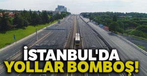 İstanbul'da yollar bomboş!