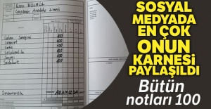 Sosyal medyada en çok paylaşılan karne onun karnesi oldu