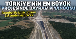 Türkiye'nin en büyük projesinde bayram piyangosu
