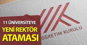 11 üniversiteye yeni rektör ataması