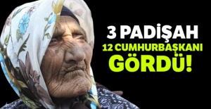 3 padişah 12 Cumhurbaşkanı gördü! Yaşayan tarih