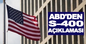 ABD'den S-400 açıklaması