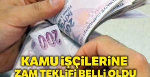 Kamu işçilerine zam teklifi belli oldu