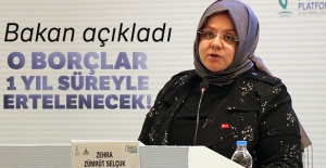 Bakan açıkladı! O borçlar 1 yıl süreyle ertelenecek