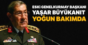 Büyükanıt'ın sağlık durumuna ilişkin açıklama