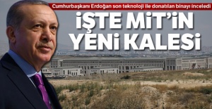 Cumhurbaşkanı Erdoğan, MİT'in yeni kalesine ziyarette bulundu