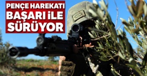 Pençe Harekâtı başarı ile sürüyor