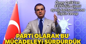 Ömer Çelik'ten FETÖ'nün siyasi ayağı tartışmalarına ilişkin cevap