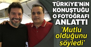 Türkiye'nin konuştuğu o fotoğrafı anlattı