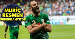 Vedat Muriç resmen Fenerbahçe'de