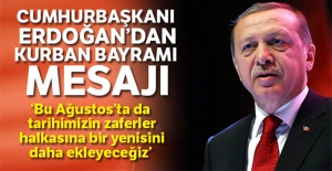 Cumhurbaşkanı Erdoğan'dan Kurban Bayramı mesajı