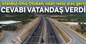 İstanbul-İzmir Otobanı'ndan rekor araç geçti