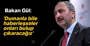 Adalet Bakanı Gül, FETÖ'cüler için net konuştu