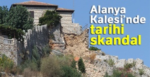 Alanya Kalesi’ndeki tarihi skandal