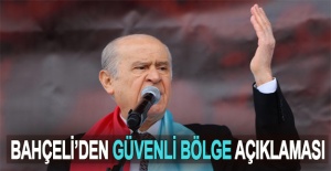 Bahçeli'den güvenli bölge açıklaması