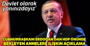 Cumhurbaşkanı Erdoğan Diyarbakır'daki terör saldırısı ve anneler açıklaması