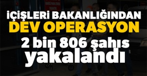 İçişleri Bakanlığından dev operasyon