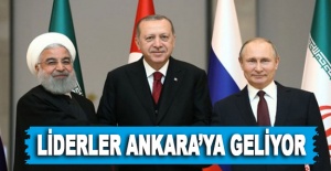 Liderler Ankara’ya geliyor