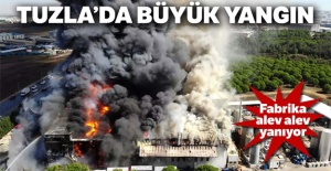 Tuzla'da fabrika yangını!
