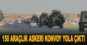 150 araçlık askeri konvoy yola çıktı