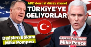 ABD Başkan Yardımcısı Pence ve Dışişleri Bakanı Pompeo Türkiye'ye geliyor