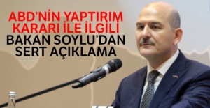 ABD'nin yaptırım kararı ile ilgili Bakan Soylu'dan sert açıklama