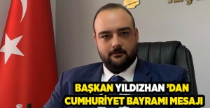 Başkan Yıldızhan’dan Cumhuriyet Bayramı mesajı