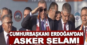 Cumhurbaşkanı Erdoğan'dan asker selamı