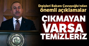 Dışişleri Bakanı Çavuşoğlu'ndan önemli açıklamalar