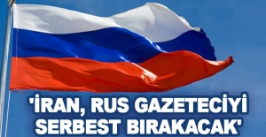 'İran, Rus gazeteciyi serbest bırakacak'
