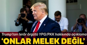 Trump'tan YPG/PKK'ya: 'Onlar melek değil'
