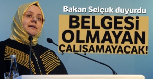Bakan Selçuk duyurdu! Belgesi olmayan çalışamayacak
