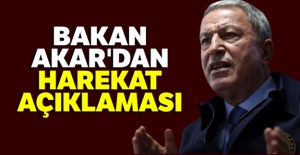 Bakan Akar'dan harekat açıklaması