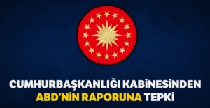 Cumhurbaşkanlığı Kabinesinden ABD Dışişleri Bakanlığı terör raporuna tepki