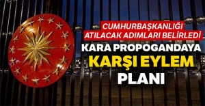 ‘Kara propagandaya’ karşı eylem planı
